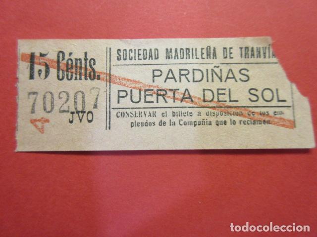 Sammeln von Fahrkarten: BILLETE CAPICUA 70207 SOCIEDAD MADRILE&Ntilde;A DE TRANVIAS PARDI&Ntilde;AS PUERTA SOL
