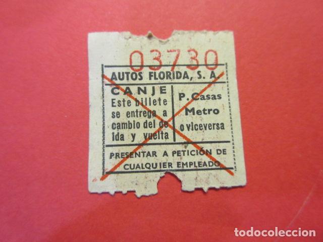 Sammeln von Fahrkarten: BILLETE CAPICUA 03730 AUTOS FLORIDA CANJE PUBILLA CASAS METRO HOSPITALET