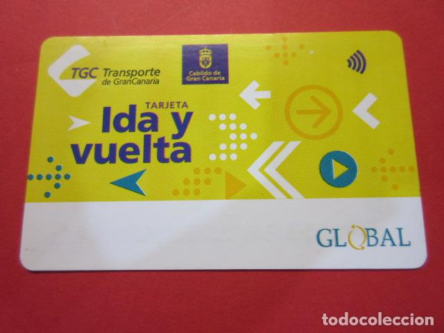 Coleccionismo Billetes de transporte: REF: TARPLAS_01 - COLECCION TARJETA ESPA&Ntilde;A - CANARIAS - CARTON TGC GRAN CANARIA GUAGUA