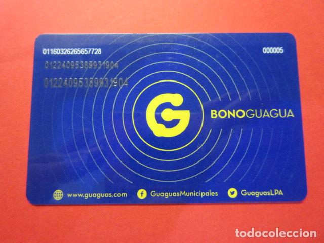 Coleccionismo Billetes de transporte: REF: TARPLAS_01 - COLECCION TARJETA ESPA&Ntilde;A - CANARIAS - PLASTICO GRAN CANARIA GUAGUA