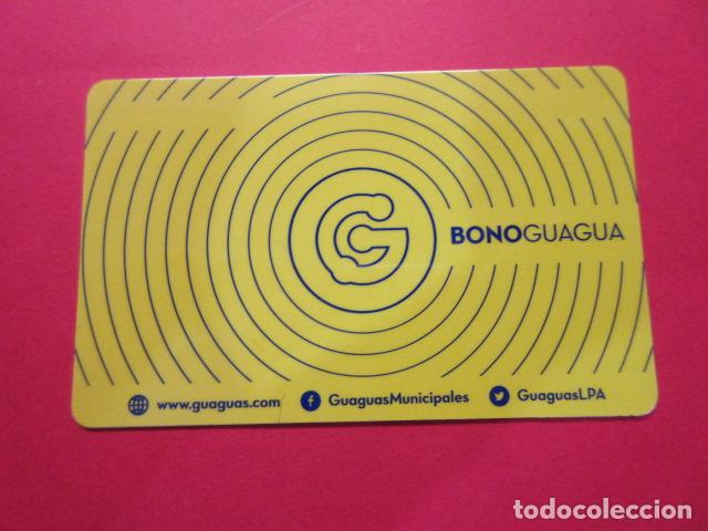 Coleccionismo Billetes de transporte: REF: TARPLAS_01 - COLECCION TARJETA ESPA&Ntilde;A - CANARIAS - PLASTICO GRAN CANARIA GUAGUA