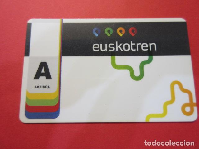 Coleccionismo Billetes de transporte: REF: TARPLAS_01 - COLECCION TARJETA ESPA&Ntilde;A - PAIS VASCO EUSKOTREN - PLASTICO