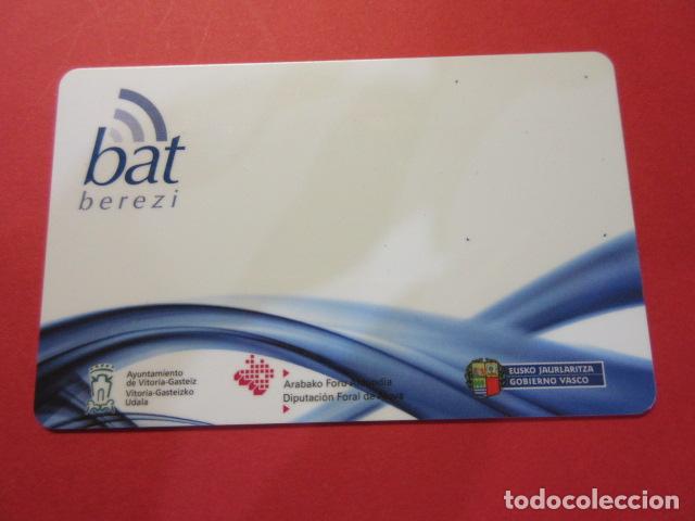 Coleccionismo Billetes de transporte: REF: TARPLAS_01 - COLECCION TARJETA ESPA&Ntilde;A - PAIS VASCO ALAVA BAT - PLASTICO