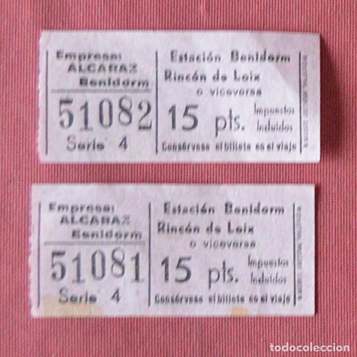 Coleccionismo Billetes de transporte: 2 BILLETES DE AUTOBUS CONSECUTIVOS - BENIDORM - RINCON DE LOIX - EMPRESA ALCARAZ - 15 PTAS.