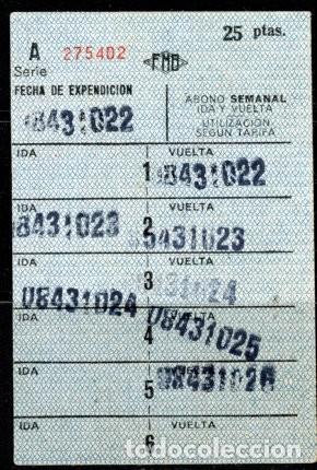 Colecionismos Bilhetes de Transporte: (F36-6) ABONO SEMANAL DE FMB // 25 PTAS // 5LG-10