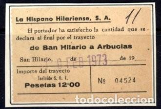Sammeln von Fahrkarten: BILLETE LA HISPANO HILARIENSE, S.A. / 1973 // 6LG29