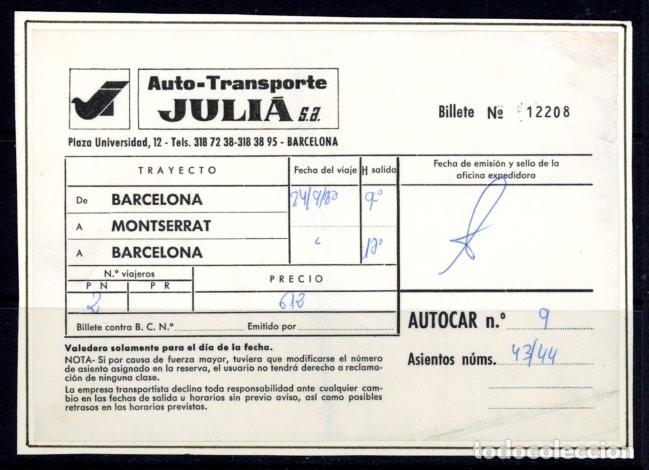 Sammeln von Fahrkarten: BILLETE AUTO-TRANSPORTE JULIA, S.L. / MONTSERRAT- BARCELONA // 6LG30