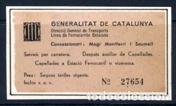 Sammeln von Fahrkarten: BILLETE MAGI MONTFERRI I SAUMELL/ CAPELLADES // 6LG38