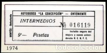 Sammeln von Fahrkarten: BILLETE DE AUTOBUSES LA CONCEPCION / ONTENIENTE / 1974 // 9LG9