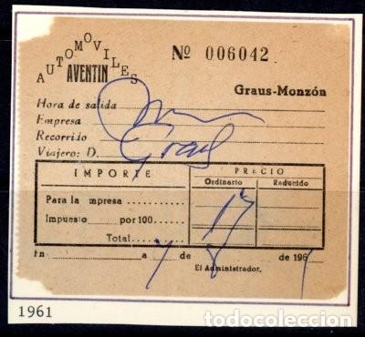 Sammeln von Fahrkarten: BILLETE DE AUTOMOVILES AVENTIN / GRAUS - MONZON / // 9LG12