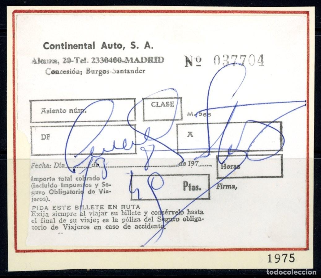 Sammeln von Fahrkarten: BILLETE DE CONTINENTAL AUTO,S.A. / MADRID, BURGOS, SANTANDER // 9LG22