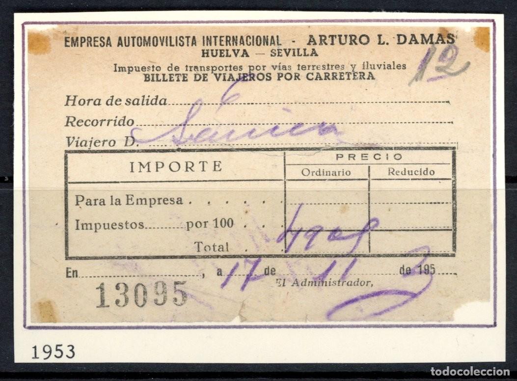 Sammeln von Fahrkarten: BILLETE DE ARTURO L. DAMAS / HUELVA . SEVILLA / 19563 // 9LG23