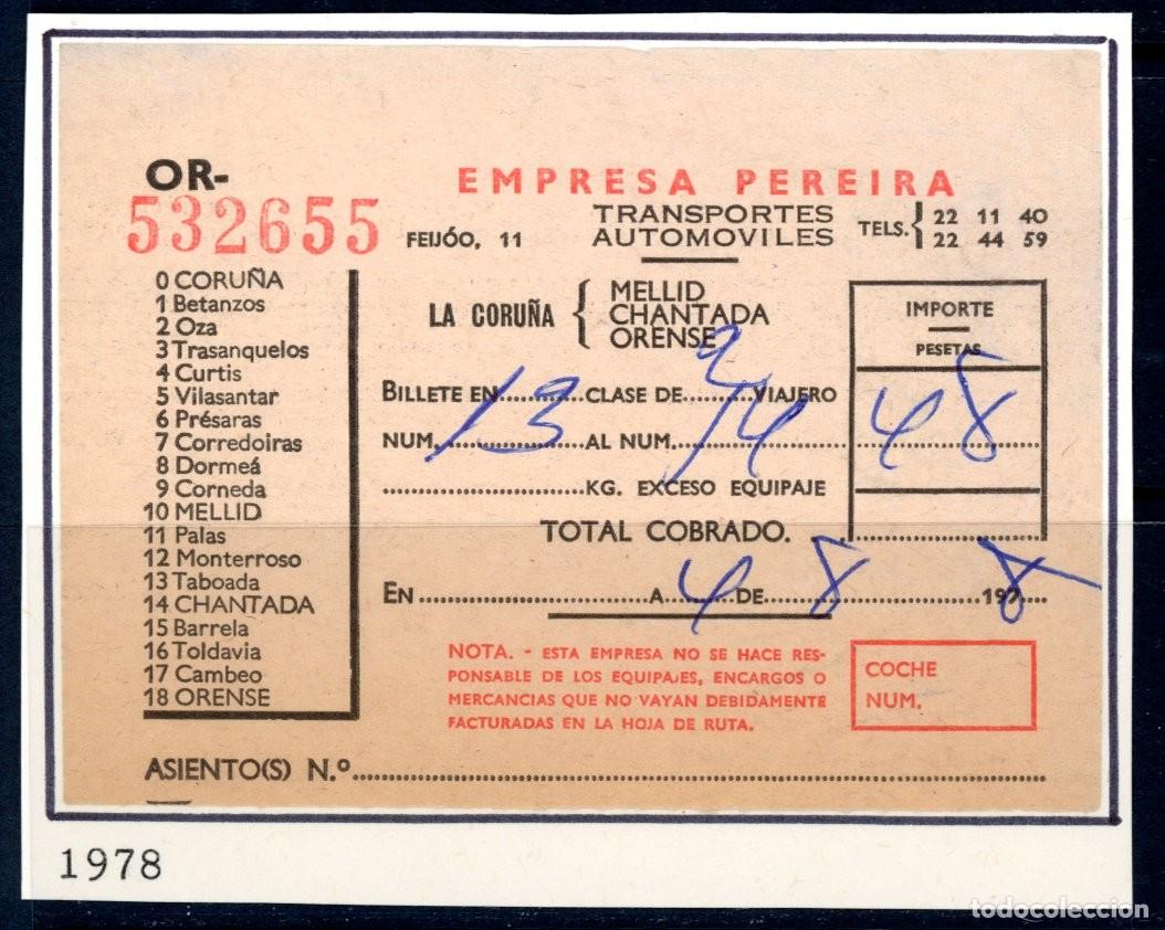 Sammeln von Fahrkarten: BILLETE DE EMPRESA PEREIRA / CORU&Ntilde;A ... ORENSE / 1978 // 9LG27