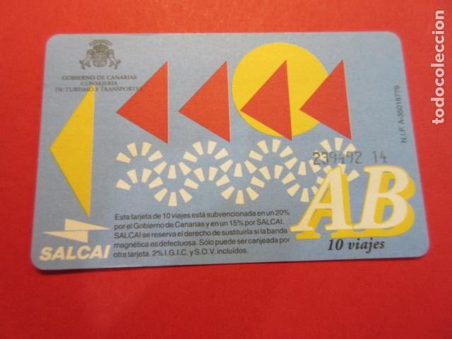 Colecionismos Bilhetes de Transporte: Ref: TAR_CANARIAS_01 - TARJETA MAGNETICA CANARIAS SALCAI MODELO 2 - VER FOTO IDENTIFICAR MODALIDAD