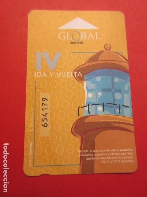 Collectables Transport Tickets: Ref: TAR_CANARIAS_01 - TARJETA MAGNETICA CANARIAS GLOBAL - VER FOTO IDENTIFICAR MODALIDAD