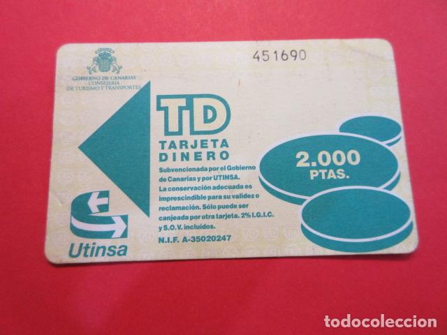 Collectables Transport Tickets: Ref: TAR_CANARIAS_01 - TARJETA MAGNETICA CANARIAS UTINSA - VER FOTO IDENTIFICAR MODALIDAD