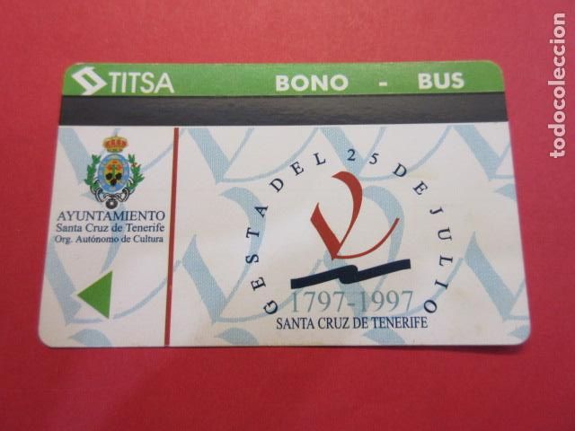 Collectables Transport Tickets: Ref: TAR_CANARIAS_01 - TARJETA MAGNETICA CANARIAS TITSA TENERIFE - VER FOTO IDENTIFICAR MODALIDAD