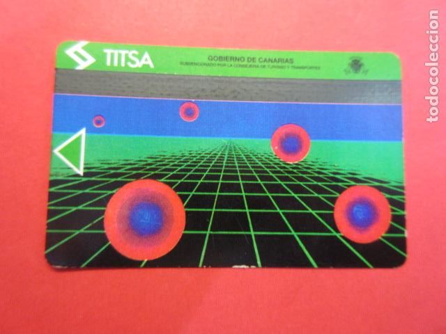 Collectionnisme Billets de transport: Ref: TAR_CANARIAS_01 - TARJETA MAGNETICA CANARIAS TITSA TENERIFE - VER FOTO IDENTIFICAR MODALIDAD