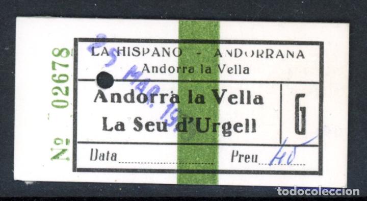 Coleccionismo Billetes de transporte: BILLETE DE LA HISPANO ANDORRANA / 13LG10
