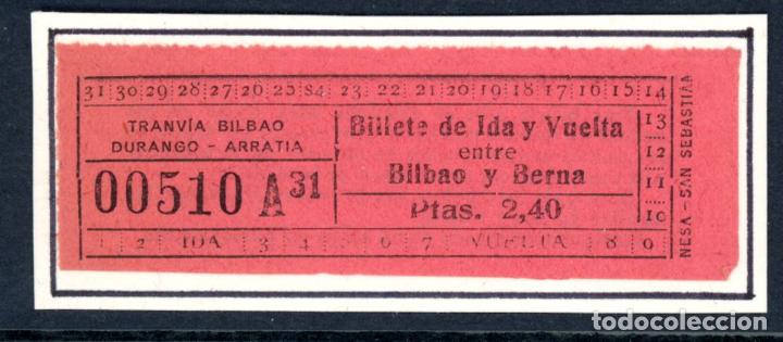 Sammeln von Fahrkarten: BILLETE DE TRANVIA de BILBAO, DURANGO, ARRATIA // BERNA // 10LG8