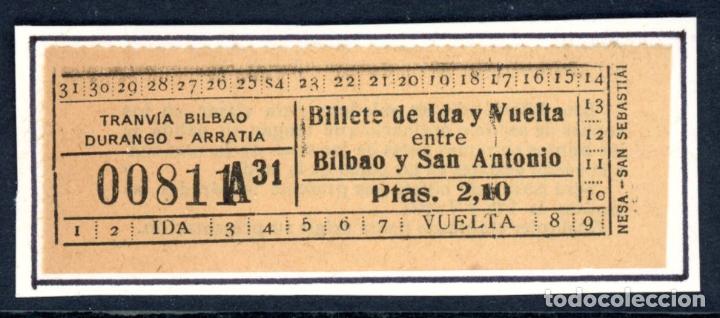 Sammeln von Fahrkarten: BILLETE DE TRANVIA de BILBAO, DURANGO, ARRATIA // SAN ANTONIO // 10LG8