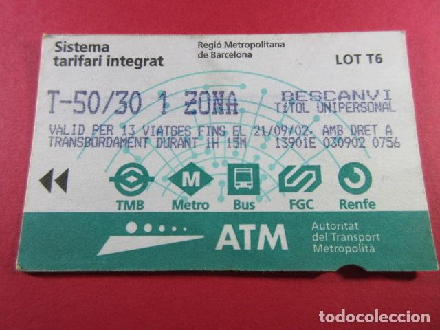 Collectables Transport Tickets: ref: TARMAGATM -1 TARJETA T-50/30 1 ZONA BESCANVI T6 - COL. MAGNETICA BARCELONA LEER INTERIOR