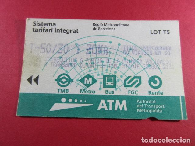 Collectables Transport Tickets: ref: TARMAGATM -1 TARJETA T-50/30 1 ZONA T5 - COL. MAGNETICA BARCELONA LEER INTERIOR