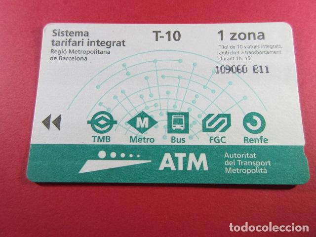 Collectables Transport Tickets: ref: TARMAGATM -1 TARJETA T-10 1 ZONA B11 OTRO MODELO SERIE - COL. MAGNETICA BARCELONA LEER INTERIOR