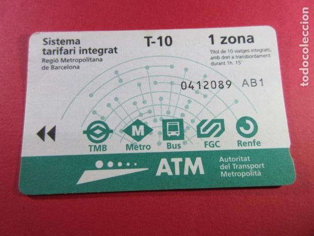 Collectables Transport Tickets: ref: TARMAGATM -1 TARJETA T-10 1 ZONA SERIE AB1 - COL. MAGNETICA BARCELONA LEER INTERIOR