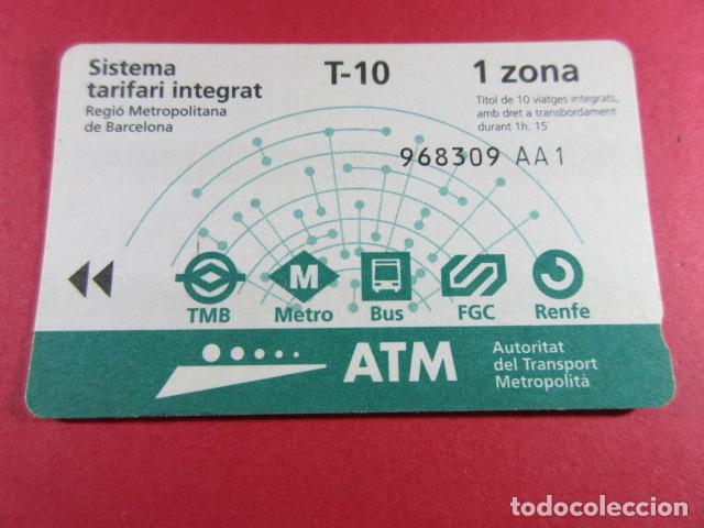 Collectables Transport Tickets: ref: TARMAGATM -1 TARJETA T-10 1 ZONA SERIE AA1 - COL. MAGNETICA BARCELONA LEER INTERIOR