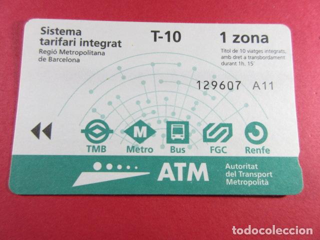 Collectables Transport Tickets: ref: TARMAGATM -1 TARJETA T-10 1 ZONA SERIE A11 - COL. MAGNETICA BARCELONA LEER INTERIOR