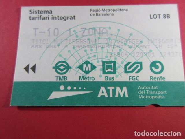 Collectables Transport Tickets: ref: TARMAGATM -1 TARJETA T-10 1 ZONA SERIE 8B VER Z - COL. MAGNETICA ATM BARCELONA LEER INTERIOR
