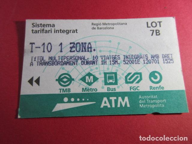 Collectables Transport Tickets: ref: TARMAGATM -1 TARJETA T-10 1 ZONA SERIE LOT 7B - COL. MAGNETICA ATM BARCELONA LEER INTERIOR