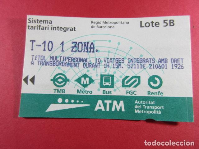 Collectables Transport Tickets: ref: TARMAGATM -1 TARJETA T-10 1 ZONA SERIE LOT 5B - COL. MAGNETICA ATM BARCELONA LEER INTERIOR