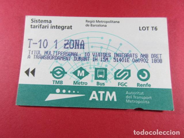 Collectables Transport Tickets: ref: TARMAGATM -1 TARJETA T-10 1 ZONA SERIE T6 - COL. MAGNETICA ATM BARCELONA LEER INTERIOR