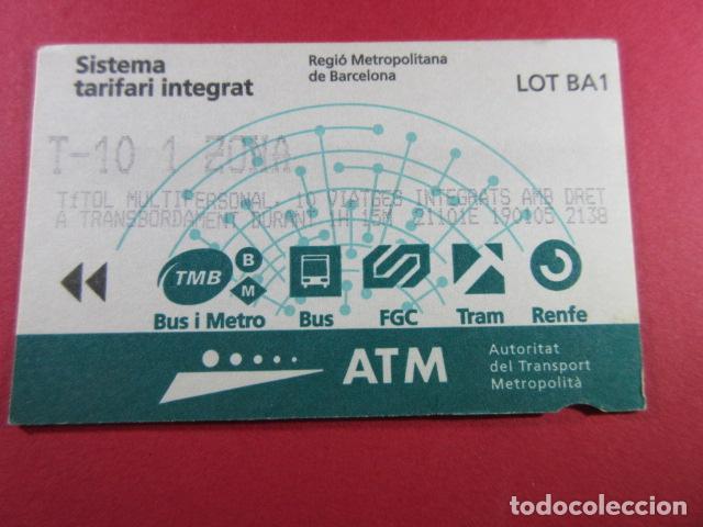 Collectables Transport Tickets: ref: TARMAGATM -1 TARJETA T-10 1 ZONA SERIE LOT BA1 - COL. MAGNETICA ATM BARCELONA LEER INTERIOR