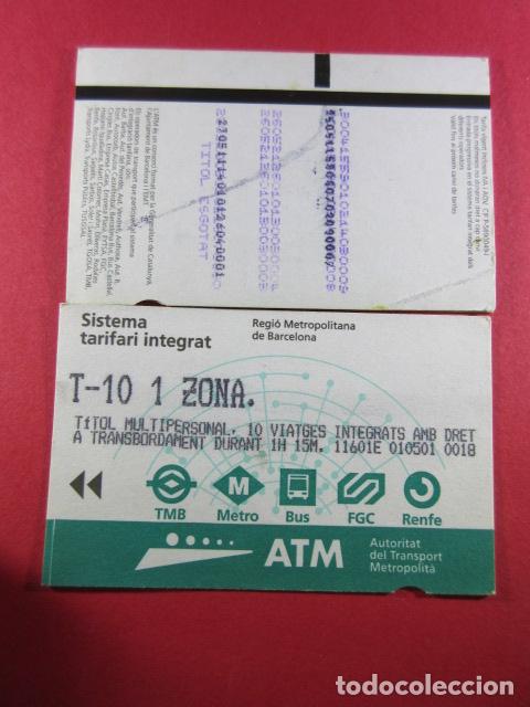 Collectables Transport Tickets: ref: TARMAGATM -1 TARJETA T-10 1 ZONA SIN SERIE - COL. MAGNETICA ATM BARCELONA LEER INTERIOR