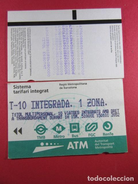 Collectables Transport Tickets: ref: TARMAGATM -1 TARJETA T-10 INTEGRADA 1 ZONA MODELO2 COL. MAGNETICA ATM BARCELONA LEER INTERIOR