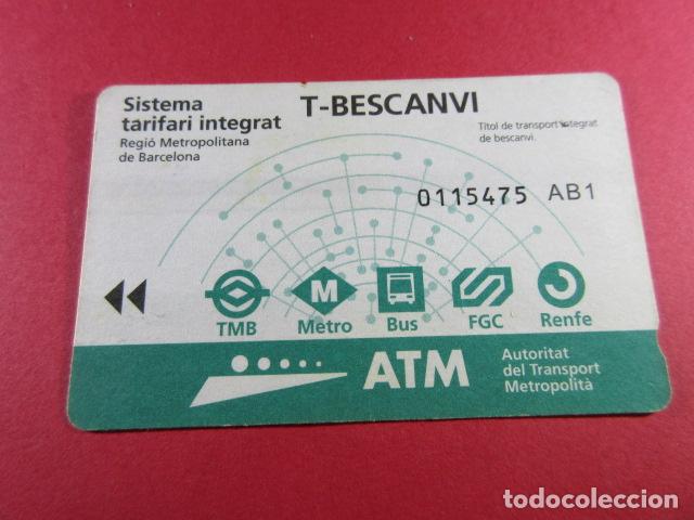 Collectables Transport Tickets: ref: TARMAGATM -1 TARJETA T-BESCANVI SERIE AB1 - COL. MAGNETICA ATM BARCELONA LEER INTERIOR