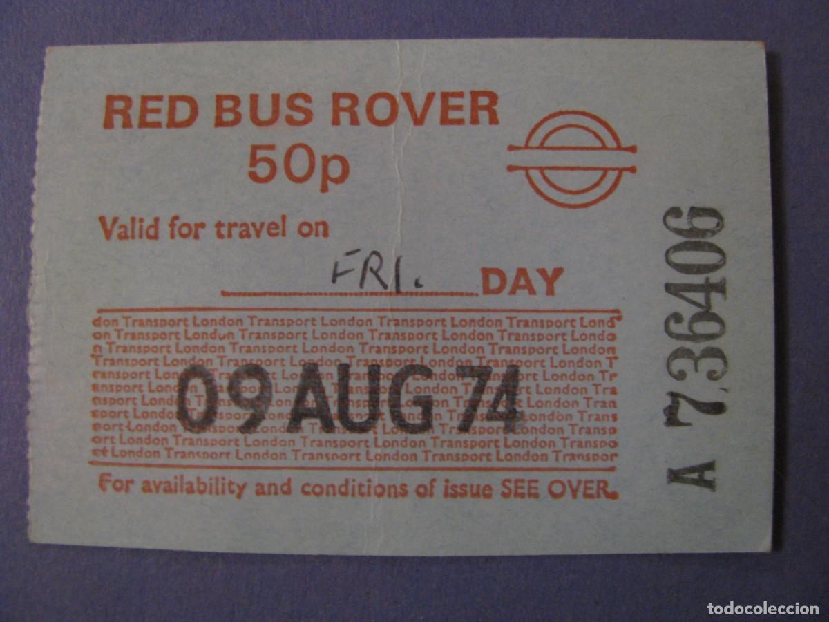 Coleccionismo Billetes de transporte: TICKET DEL AUTOBUS DE LONDRES. RED BUS ROVER 1974.