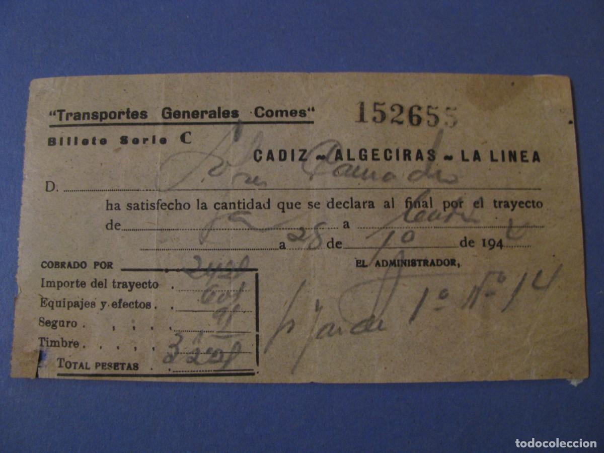 Collectionnisme Billets de transport: BILLETE DE AUTOBUS. TRANSPORTE GENERALES COMES. CADIZ - ALGECIRAS - LA LINEA. A&Ntilde;OS 40.
