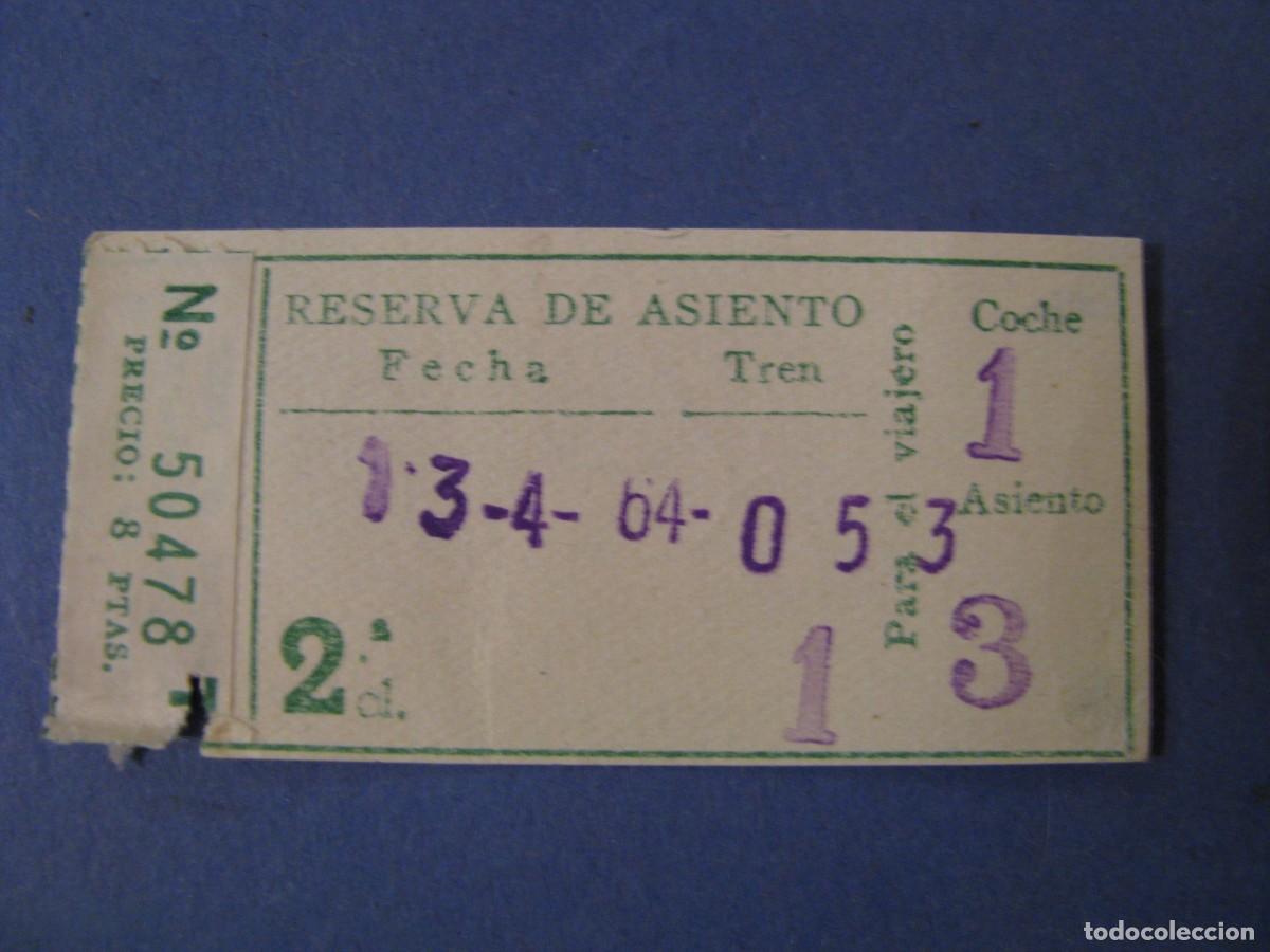 Sammeln von Fahrkarten: BILLETE DE TREN. RESERVA DE ASIENTO. 1964. TAQUILLA GRANADA.
