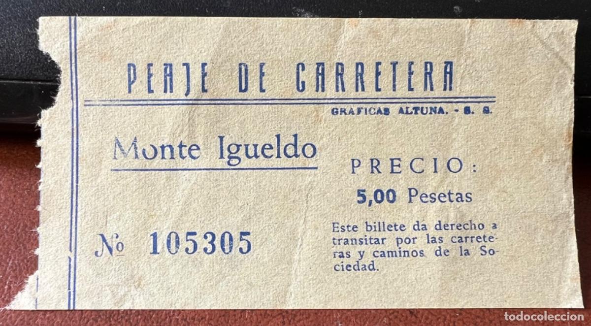 Collectables Transport Tickets: Billete peaje de carretera Monte Igueldo - San Sebasti&aacute;n - A&ntilde;os 60