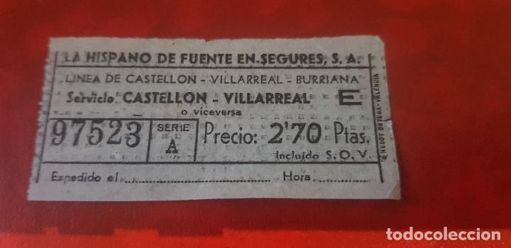 Collectables Transport Tickets: BILLETE DE AUTOBUS,LA HISPANO DE FUENTE EN SEGURES S..A.(HIFE) A&Ntilde;O 1964