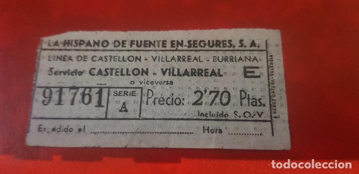 Collectables Transport Tickets: BILLETE DE AUTOBUS,LA HISPANO DE FUENTE EN SEGURES S..A.(HIFE) A&Ntilde;O 1964