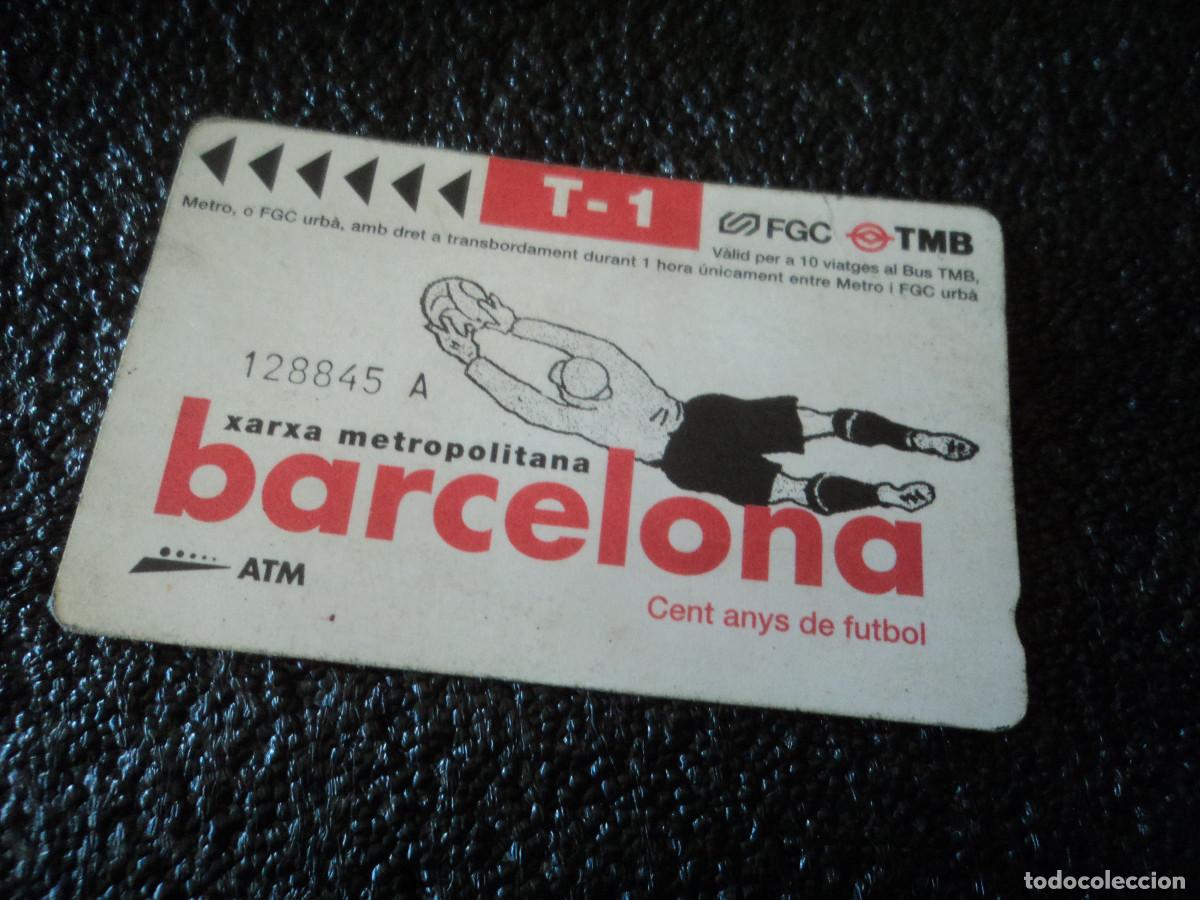 Collectables Transport Tickets: TARJETA METRO BARCELONA - TARJETA MAGN&Eacute;TICA - TMB - T-1 - CENT ANYS F&Uacute;TBOL