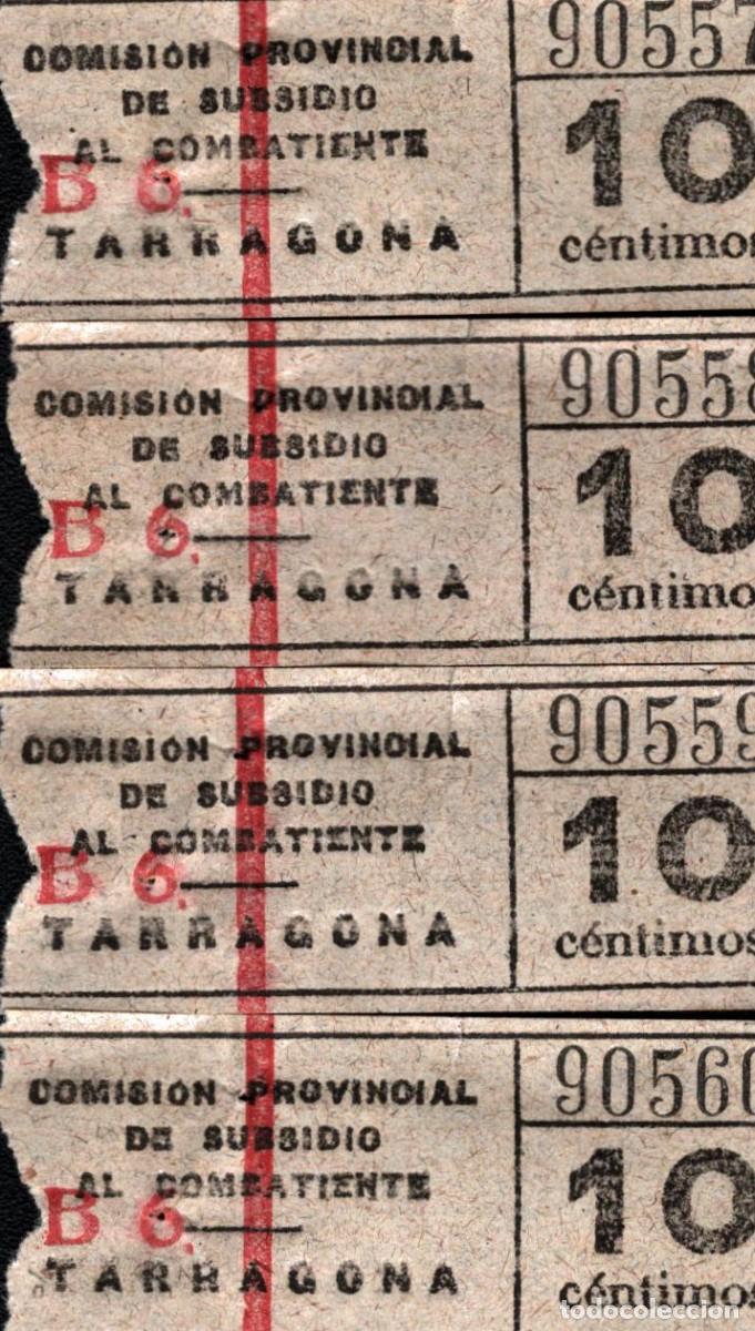 Collectables Transport Tickets: 4 billetes consecutivos subsidio al combatiente Tarragona 10 c&eacute;ntimos 1939