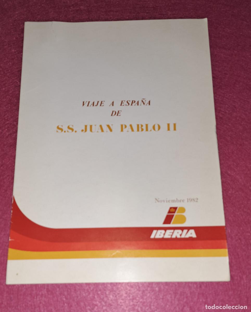 Collectables Transport Tickets: VIAJE A ESPA&Ntilde;A DE S.S. JUAN PABLO II - A&Ntilde;O 1982 - INFORMACI&Oacute;N PARA EL PERSONAL DE IBERIA