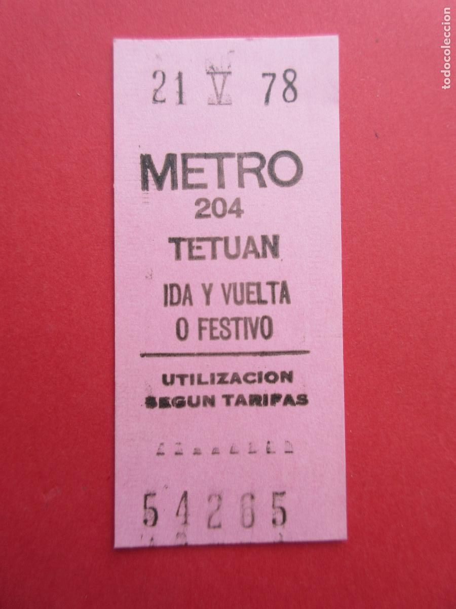 Collectables Transport Tickets: ref: REFMM01 - BILLETE METRO DE MADRIDCOLOR ROSA IDA Y VUELTA O FESTIVO - PARADA TETUAN 204 - 1978