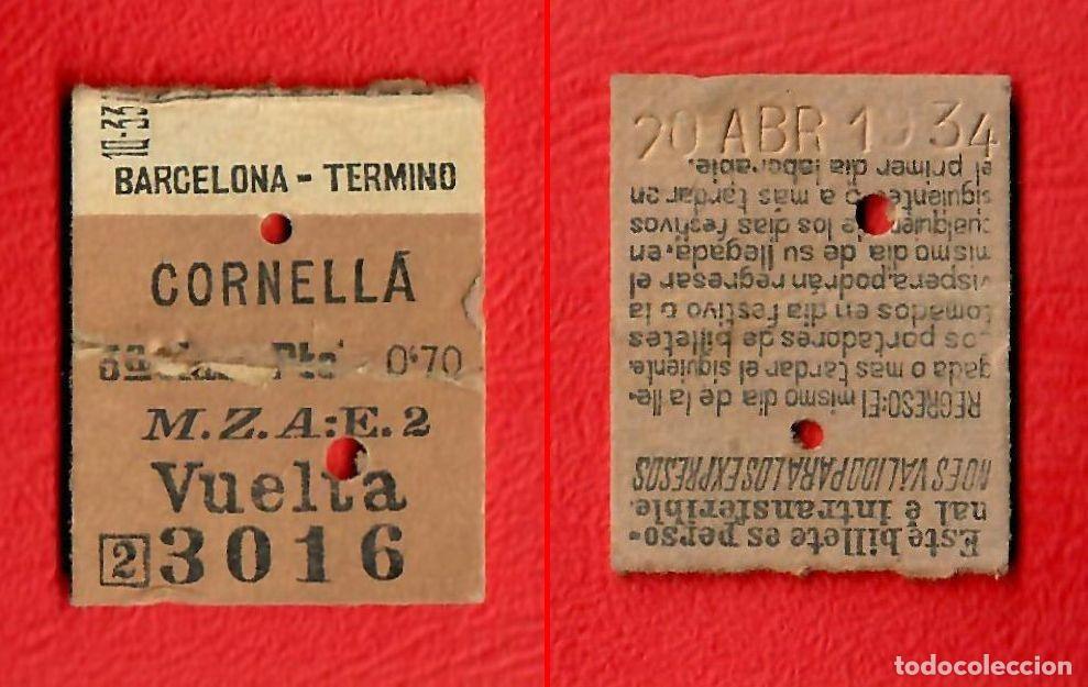 Collectables Transport Tickets: A&ntilde;o 1934 - Billete Barcelona Termino - Cornella M.Z.A. - 0,70 pesetas - Familia Rothschild